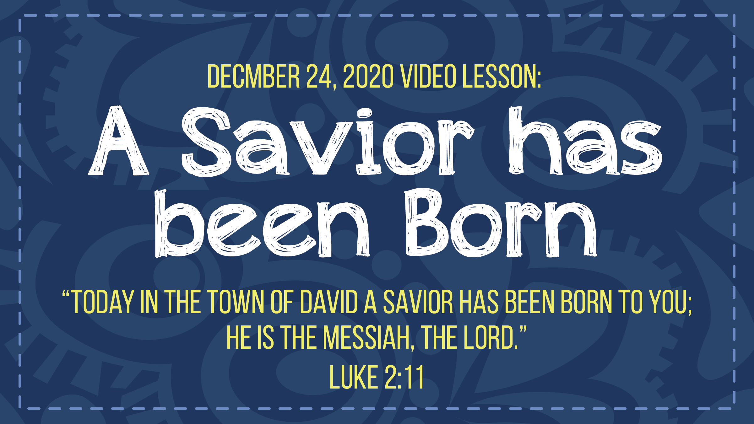 December 24, 2020 Video Lesson